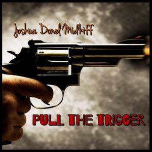 Pull the Trigger免费观看